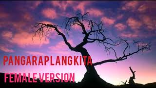 pangarap lang kita  accoustic female version [upl. by Aerdna]