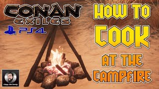 HOW TO COOK MEAT  CAMPFIRE  CONAN EXILES  PS4 [upl. by Lavud908]