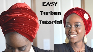 EASY Turban Tutorial How to Tie Nigerian Velvet Turban [upl. by Sou]