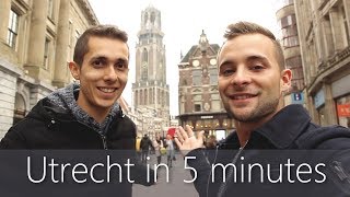 Utrecht in 5 minutes  Travel Guide  Mustsees for your city tour [upl. by Ahtiek]