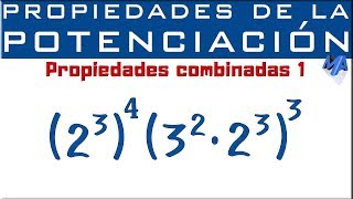 Propiedades de la potenciación  Propiedades combinadas  Ejemplo 1 [upl. by Lull]