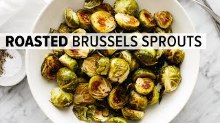 ROASTED BRUSSELS SPROUTS  with 6 flavor variations [upl. by Terrye]