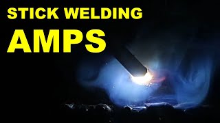 How to Set Amperage for Stick Welding [upl. by Doolittle]