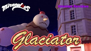 Miraculous Ladybug S2 Review Ep 9 Glaciator [upl. by Faustina849]