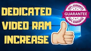 Dedicated Video Ram Increase   VRAM of laptop and PC in Windows 10 [upl. by Shamma]