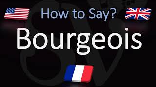 How to Pronounce Bourgeois CORRECTLY English amp French Pronunciation [upl. by Irihs]