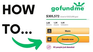 How to Donate to a GoFundMe Campaign [upl. by Enidanreb975]