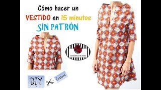 DIY Cómo hacer un vestido en 15 min y sin patrón The easiest dress in the world Sin moldes [upl. by Weed165]