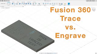 Fusion 360 CAM  Trace and Engrave [upl. by Niliram]