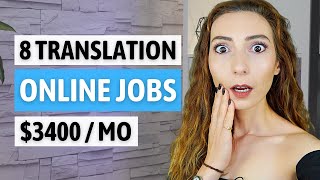 8 Freelance Translation Jobs Online  Work from Home Remote Jobs Beginner Friendly [upl. by Buderus5]