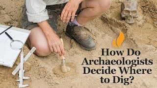 How Do Archaeologists Decide Where to Dig  Introduction to Archaeology [upl. by Beitz49]