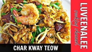 Char Kway Teow Recipe  Penang Char Kway Teow  Stirfried Rice Noodles 炒粿條 [upl. by Gehlbach]