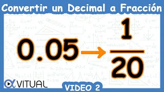 💫 Convertir un Decimal a Fracción  Video 2 [upl. by Azelea]