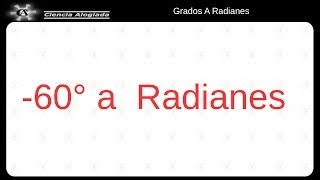 Convertir Grados A Radianes 1 4 1 [upl. by Certie329]