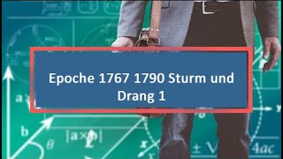 Epoche 1767 1790 Sturm und Drang 1 [upl. by Wendie490]