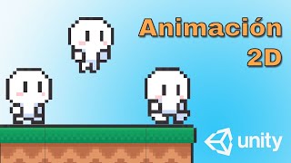 Cómo crear Animaciones 2D en Unity [upl. by Regina610]