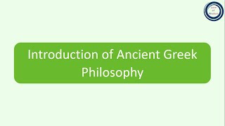 Introduction of Ancient Greek Philosophy [upl. by Vena]