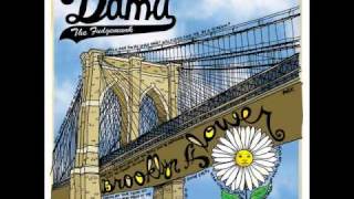 Damu The Fudgemunk  Brooklyn Flower [upl. by Adiraf]