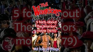 5 Facts about The Warriors 1979 [upl. by Reifnnej]