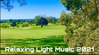 Relaxing Light Music with Golf Course Background from California [upl. by Marozas]