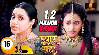 मामी ने निकाल दिया प्रिया को घर से बहार  Pyaar Kii Raahein  Todays Full Episode 16  Dangal TV [upl. by Sayres]