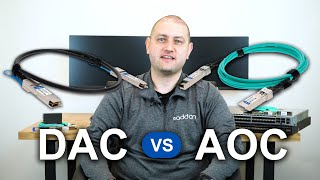 DAC vs AOC Network Cabling Comparison [upl. by Brynn]