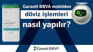 Garanti BBVA Mobil’den Döviz İşlemleri Nasıl Yapılır [upl. by Ashwin669]