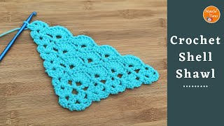 How to Crochet Easy Triangle Shawl with Shell Stitch [upl. by Atisor]