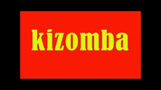 Kizomba  Top Hits amp Best of Kizomba [upl. by Karry818]