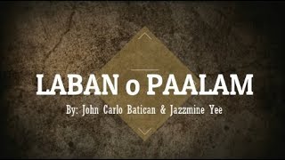 LABAN o PAALAM Tagalog Spoken Poetry  Original Composition [upl. by Sihunn541]