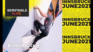 IFSC World Cup Innsbruck 2021  Boulder semifinals [upl. by Llehsram]