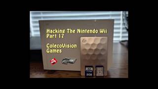 How To Hack The Nintendo Wii  Part 17 Adding ColecoVision Games Using Wiicolem [upl. by Martinez]