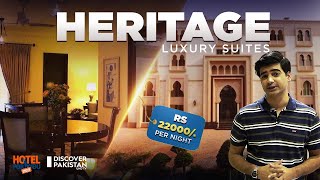 Heritage Luxury Suites  Review  Prices Service Food  Hotel for You  Discover Pakistan TV [upl. by Gnues]