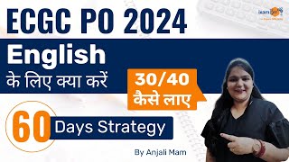 ECGC PO 2024  How to prepare English in 2 months   By Anjali Maam [upl. by Ahseet90]