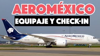 Aeroméxico equipaje permitido y check in [upl. by Riorsson]