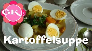 Kartoffelsuppe  Kartoffelsuppe Rezept  Kartoffel Suppe [upl. by Herrera15]