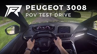 2017 Peugeot 3008 12 PureTech 130  POV Test Drive no talking pure driving [upl. by Lenaj]