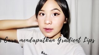 3 Jenis Gradient Lips [upl. by Margeaux603]