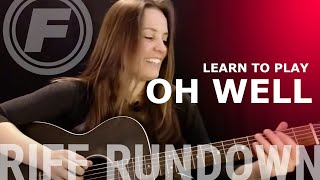 Learn To Play quotOh Wellquot by Fleetwood Mac [upl. by Morrill]