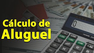 Cálculo de aluguel  Aprenda Quanto cobrar de aluguel [upl. by Enoved374]