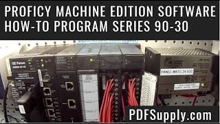 GE Fanuc PLC Support amp Training  Proficy Machine Edition Software  Howto Program Series 9030 [upl. by Adnicul199]