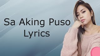 Sa Aking Puso  Thea Natividad LyricsLyrics Video [upl. by Bazluke]