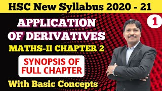 Application of Derivatives Full Basics with Synopsis Part 112th New Syllabus MathsII  Dinesh Sir [upl. by Fraya]