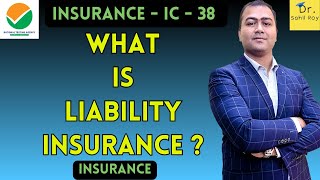 What is Liability Insurance   Dr Sahil Roy [upl. by Ynamreg968]