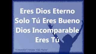 Dios Incomparable [upl. by Dorree]