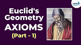 Euclids Geometry  Axioms  Part 1  Dont Memorise [upl. by Jory]