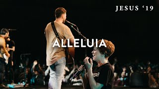 Alleluia  Jeremy Riddle  Steffany Gretzinger  Jesus 19 [upl. by Robbert]