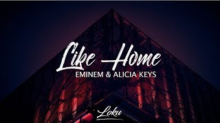 Eminem  Like Home Lyrics ft Alicia Keys [upl. by Revilo]