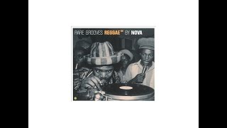 Rare Groove Reggae 2 By NOVA  Full album  Tracklist [upl. by Airasor]