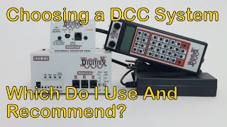 Choosing a DCC SystemWhich Do I Use and Recommend 84 [upl. by Sanoj857]